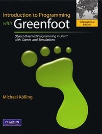 Introduction to Programming with Greenfoot; Michael Kolling; 2009