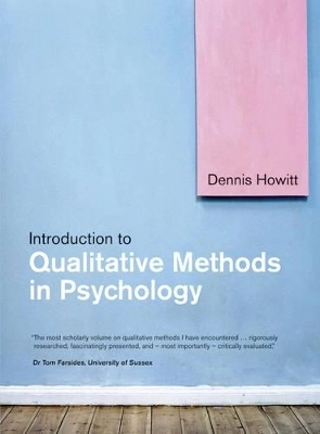 Introduction to qualitative methods in psychology; Dennis Howitt; 2010