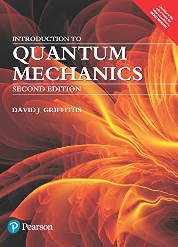 Introduction to Quantum MechanicsAlways learning; David Jeffery Griffiths, Ishwar Singh Tyagi