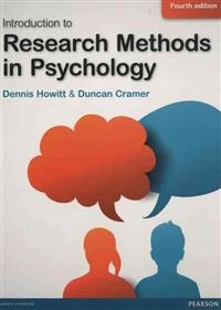 Introduction to research methods in psychology; Dennis. Howitt; 2014