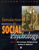 Introduction to social psychology : a European perspective; Miles Hewstone, Wolfgang Stroebe, Geoffrey M. Stephenson; 1996