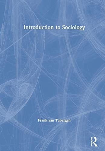 Introduction to sociology; Frank van Tubergen; 2020