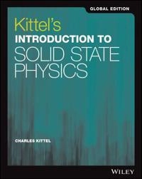 Introduction to solid state physics; Charles Kittel; 2018
