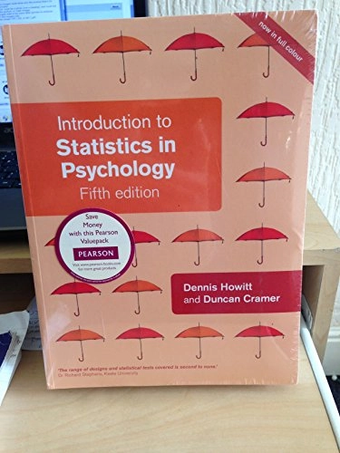 Introduction to statistics in psychology; Dennis Howitt; 2011