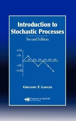 Introduction to stochastic processes; Gregory F. Lawler; 2006
