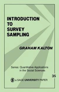 Introduction to survey sampling; Graham Kalton; 1983