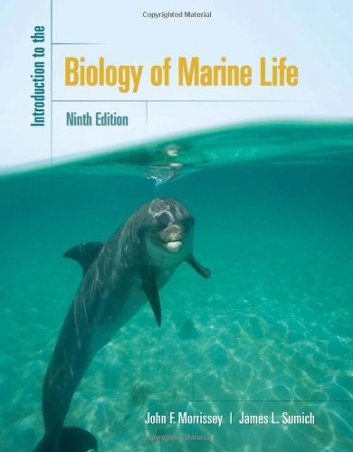 Introduction to the biology of marine life; John F. Morrissey; 2009