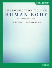 Introduction to the human body; Gerard J. Tortora; 2019