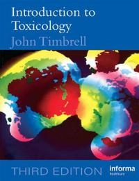 Introduction to toxicology; John A. Timbrell; 2002