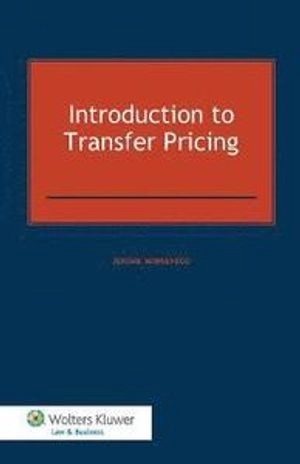Introduction to transfer pricing; Jérôme Monsenego; 2015