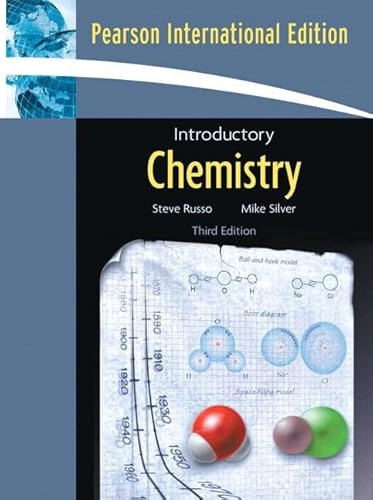 Introductory Chemistry; Steve Russo, Michael E. Silver; 2006