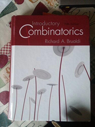 Introductory combinatorics; Richard A. Brualdi; 2010