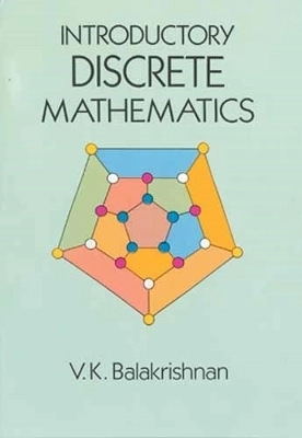 Introductory discrete mathematics; V.k. Balakrishnan; 2000