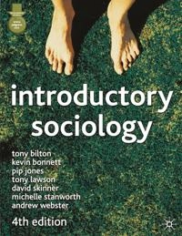 Introductory sociology; Tony Bilton; 2002
