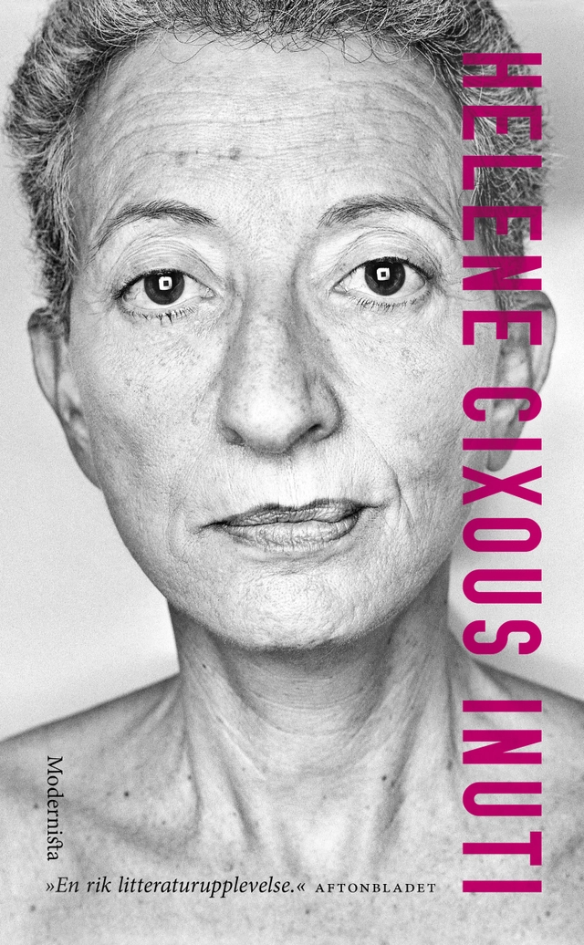 Inuti; Hélène Cixous; 2015