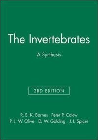Invertebrates - a synthesis; John I. Spicer; 2001