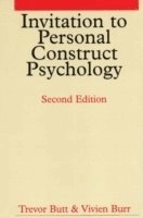 Invitation to Personal Construct Psychology; Trevor Butt, Vivien Burr; 2005