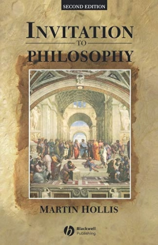 Invitation to philosophy; Martin Hollis; 1997