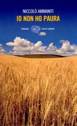 Io non ho paura; Niccolò Ammaniti; 2001