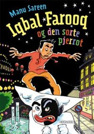 Iqbal Farooq og den sorte Pjerrot; Manu Sareen; 2017