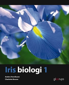 Iris Biologi 1; Anders Henriksson, Charlotte Bosson; 2020