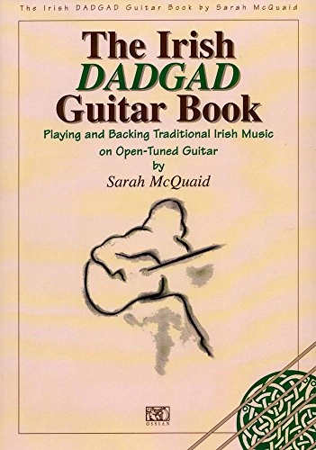 Irish DADGAD Guitar Book; Dufou, Sarah McQuaid; 1998