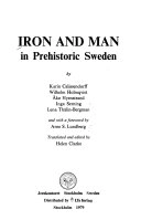Iron and man in prehistoric Sweden; Karin Calissendorff; 1979