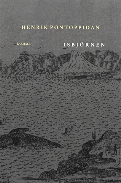 Isbjörnen; Henrik Pontoppidan; 2025
