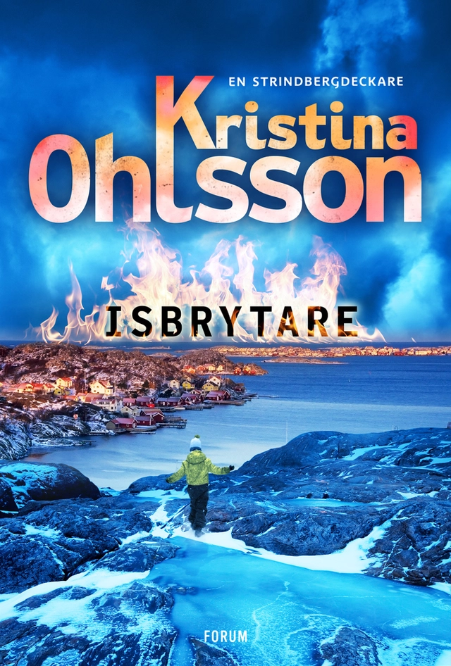 Isbrytare; Kristina Ohlsson; 2022