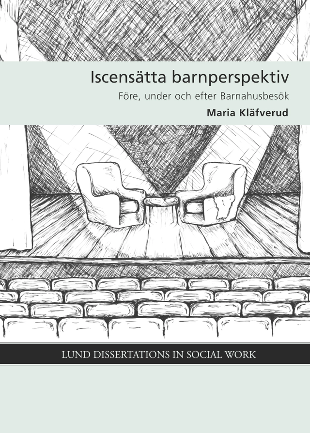 Iscensätta barnperspektiv; Maria Kläfverud; 2021