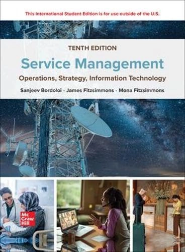 ISE Service Management : Operations, Strategy, Information Technology; Sanjeev Bordoloi; 2022