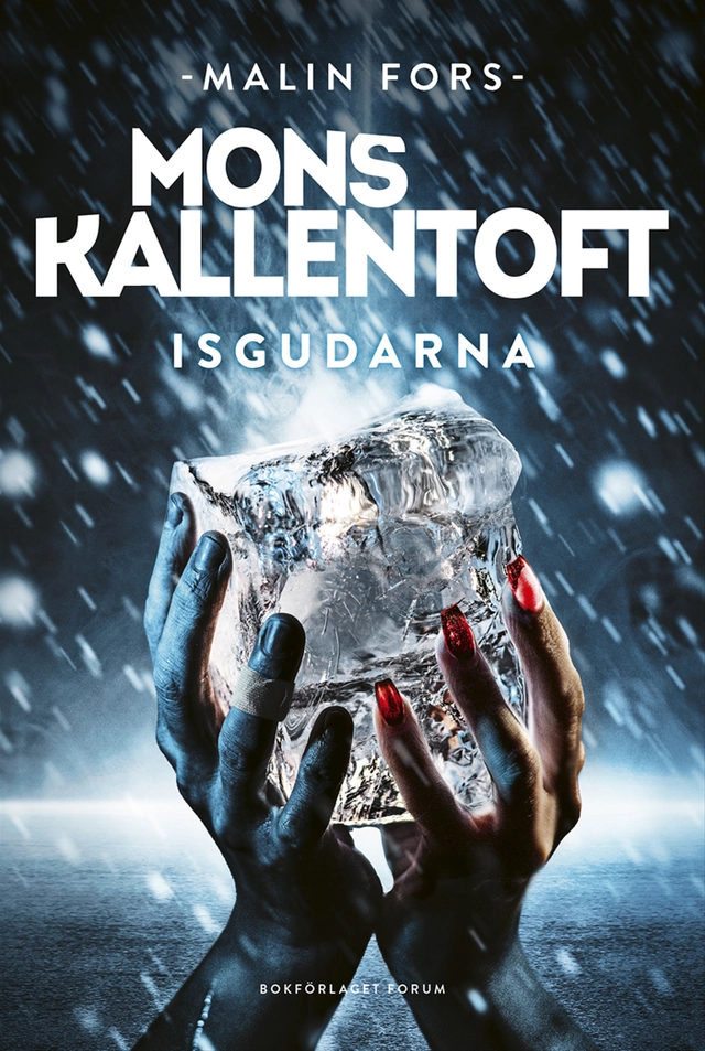 Isgudarna; Mons Kallentoft; 2024