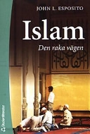 Islam; John L. Esposito; 2001