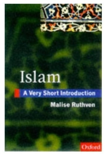 Islam : a very short introduction; Malise Ruthven; 1997