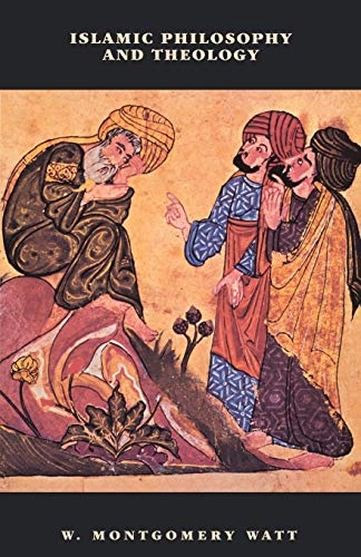 Islamic philosophy and theology : an extended survey; W. Montgomery Watt; 1985