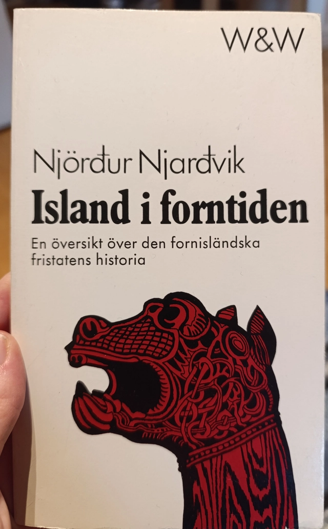 Island i forntiden : en översikt över den fornisländska fristatens historia; Njörður P. Njarðvík; 1973