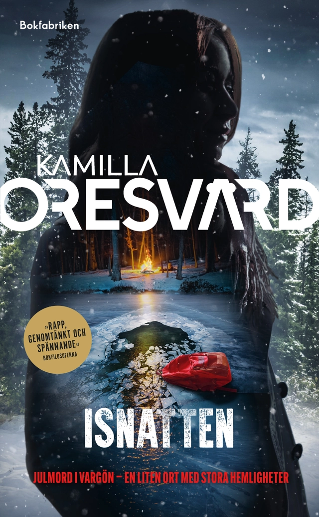 Isnatten; Kamilla Oresvärd; 2024