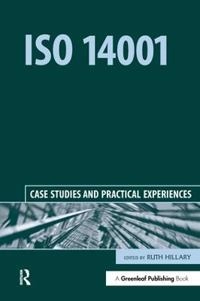 ISO 14001 : case studies and practical experiences; Ruth Hillary; 2000