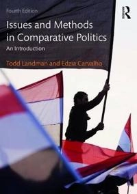 Issues and methods in comparative politics : an introduction; Todd Landman; 2017
