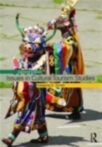 Issues in Cultural Tourism Studies               ; Melanie Smith; 2009