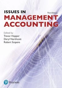 Issues in management accounting; Trevor Hopper; 2007