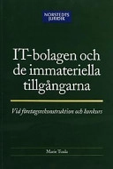 IT-bolagen och de immateriella tillgångarna : Vid företagsrekonstruktion och konkurs; Marie Karlsson-Tuula; 2002