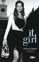 It Girl; Cecily von Ziegesar; 2007