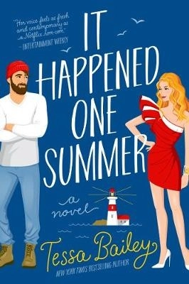 It Happened One Summer; Tessa Bailey; 2021