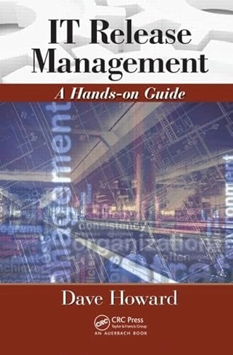 IT Release Management; Dave Howard; 2011