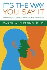 It's the Way You Say It; 2010