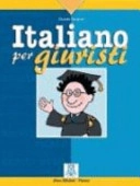 Italiano per giuristiCollana "Italiano per specialisti"; Daniela Forapani
