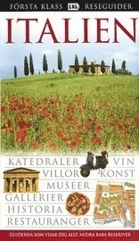 Italien : katedraler, vin, villor, konst, museer ...; Anders Lindkvist, Monica Nilsson; 2006