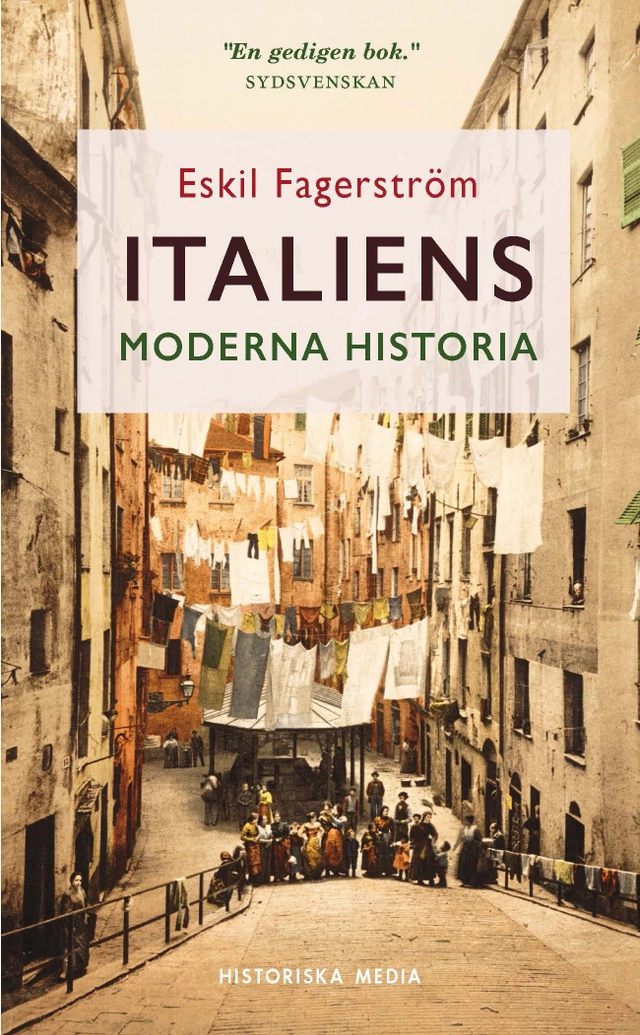 Italiens moderna historia; Eskil Fagerström; 2022