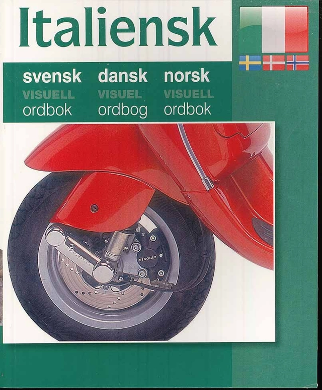 Italiensk - svensk dansk norsk visuell ordbok; Per Schou; 2009